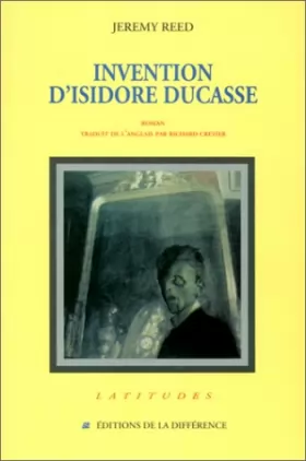 Couverture du produit · Invention d'Isidore Ducasse
