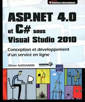 Couverture du produit · ASP.NET 4.0 et C sous Visual Studio 2010 - Conception et développement d'un service en ligne