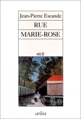 Couverture du produit · Rue Marie-Rose