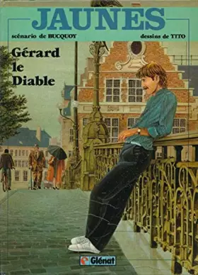 Couverture du produit · Jaunes. Gérard le Diable