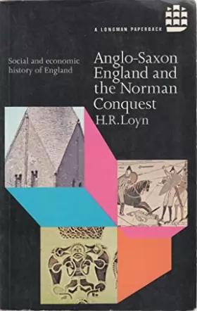 Couverture du produit · Anglo-Saxon England and the Norman Conquest