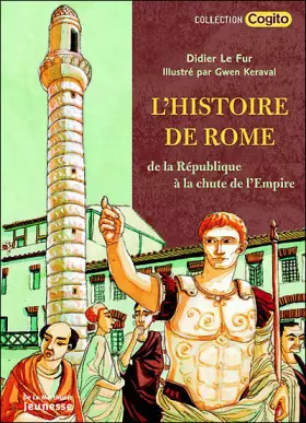 Couverture du produit · L'Histoire de Rome : De la République à la chute de l'Empire
