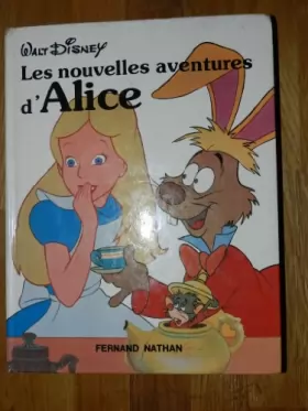 Couverture du produit · Les Nouvelles aventures d'Alice (Disney classiques)