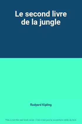 Couverture du produit · Le second livre de la jungle