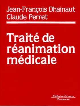 Couverture du produit · Traité de réanimation médicale