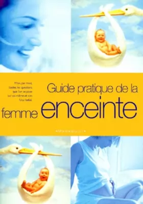 Couverture du produit · Guide pratique de la femme enceinte