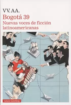 Couverture du produit · Bogotá-39: Nuevas voces de ficción latinoamericanas