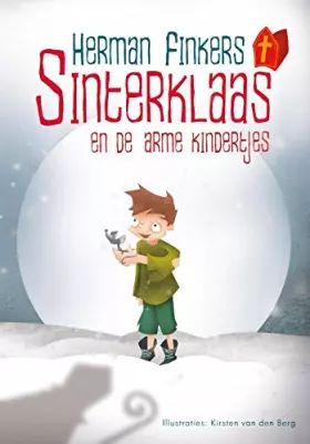 Couverture du produit · Sinterklaas en de arme kindertjes: en de arme kindertjes
