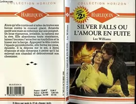 Couverture du produit · Silver Falls ou l'Amour en fuite (Collection Horizon)