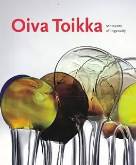 Couverture du produit · Oiva Toikka: Moments of Ingenuity