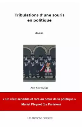 Couverture du produit · Tribulations d'une souris en politique