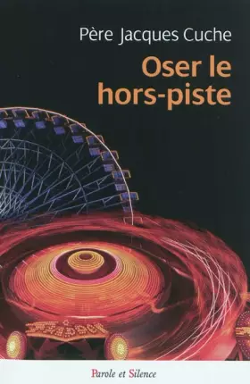 Couverture du produit · Oser le hors-piste