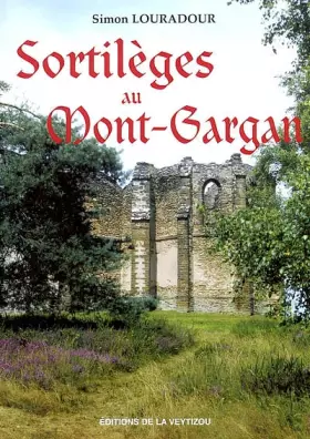 Couverture du produit · Sortilèges au Mont-Gargan