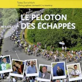 Couverture du produit · Le peloton des échappés