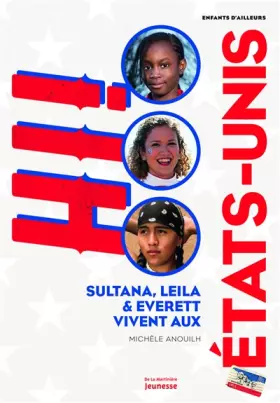 Couverture du produit · Sultana, Leila et Everett vivent aux États-Unis