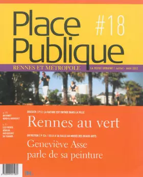 Couverture du produit · Place Publique Rennes, N° 18, Juillet-août : Rennes au vert