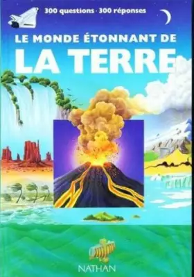 Couverture du produit · Le monde étonnant de la Terre