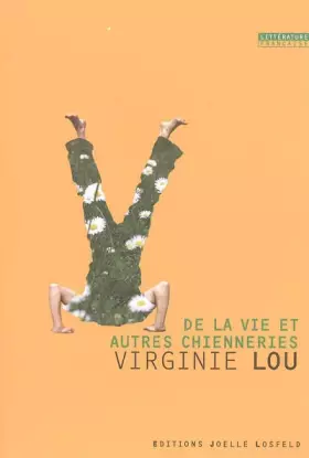 Couverture du produit · De la vie et autres chienneries