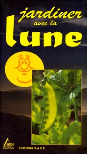 Couverture du produit · jardiner avec la lune