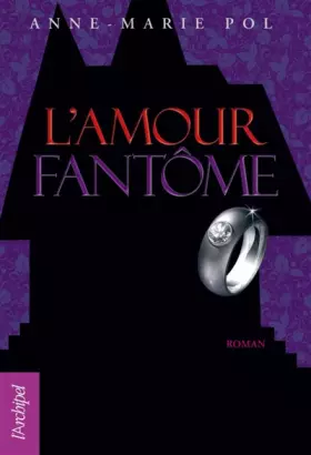 Couverture du produit · L'Amour fantôme : Suivi de La Robe de mariée et autres nouvelles
