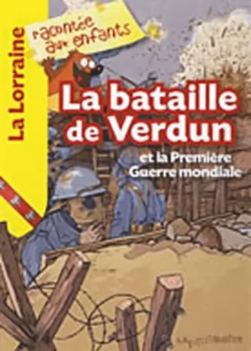 Couverture du produit · La bataille de Verdun et la première guerre mondiale