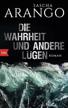 Couverture du produit · DIE WAHRHEIT UND ANDERE LUGEN
