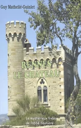 Couverture du produit · Rennes-le-Château : Le mystérieux trésor de l'abbé Saunière