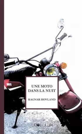 Couverture du produit · Une moto dans la nuit