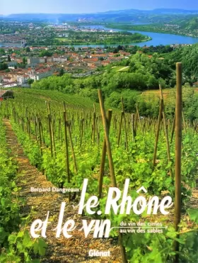 Couverture du produit · Le Rhône et le Vin