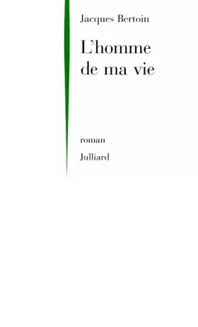 Couverture du produit · L'homme de ma vie