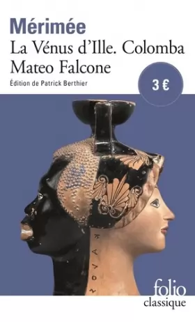 Couverture du produit · La Vénus d'Ille, suivi de "Colomba" et de "Mateo Falcone"