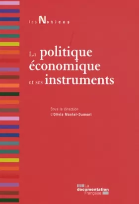 Couverture du produit · La politique économique et ses instruments, 2e édition