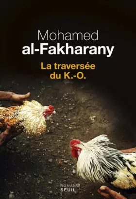 Couverture du produit · La Traversée du K.-O.