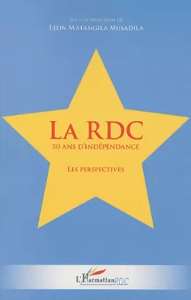 Couverture du produit · La RDC 50 ans d'indépendance: Les perspectives