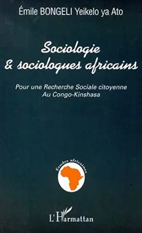 Couverture du produit · Sociologie et Sociologues Africains pour une Recherche