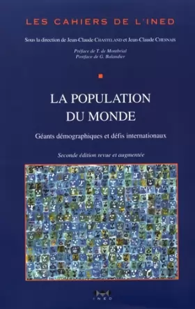 Couverture du produit · La population du monde : Géants démographiques et défis internationaux