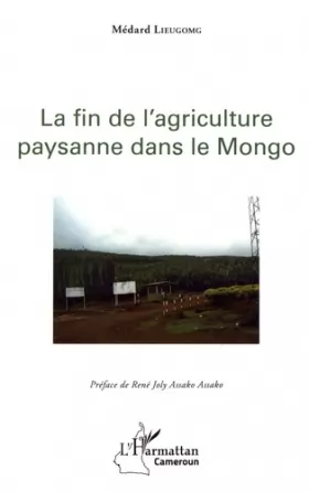 Couverture du produit · La fin de l'agriculture paysanne dans le Moungo