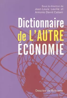 Couverture du produit · Dictionnaire de l'autre économie