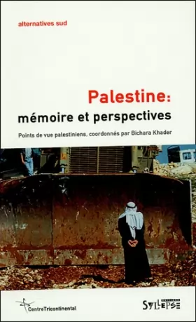 Couverture du produit · palestine : memoire et perspectives