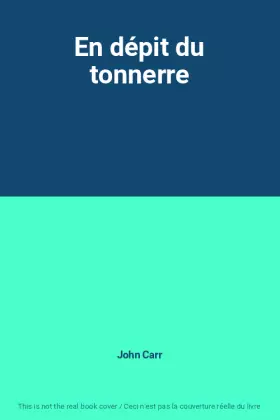 Couverture du produit · En dépit du tonnerre
