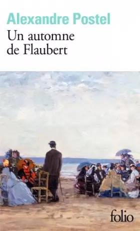Couverture du produit · Un automne de Flaubert