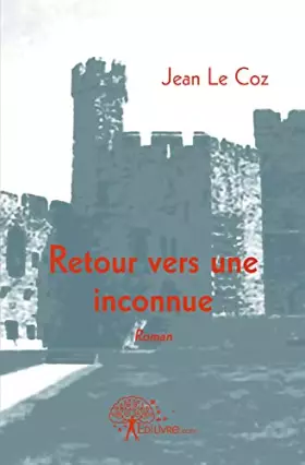 Couverture du produit · Retour vers une inconnue