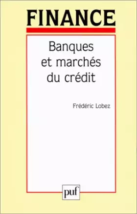 Couverture du produit · Banques et marché du crédit