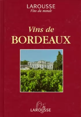 Couverture du produit · Vins de Bordeaux