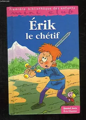 Couverture du produit · Erik le chetif