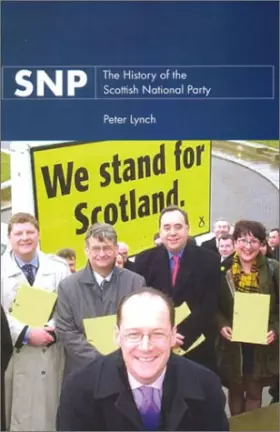 Couverture du produit · Snp: The History of the Scottish National Party