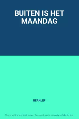 Couverture du produit · BUITEN IS HET MAANDAG