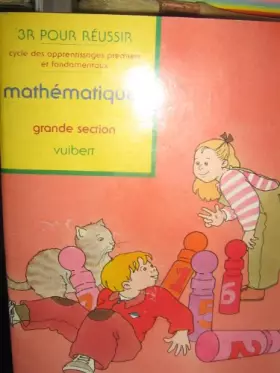 Couverture du produit · 3R pour réussir : mathématiques, grande section