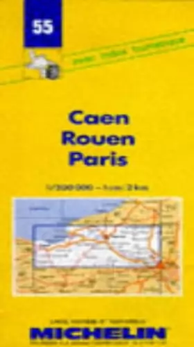 Couverture du produit · Carte routière : Caen - Rouen - Paris, 55, 1/200000