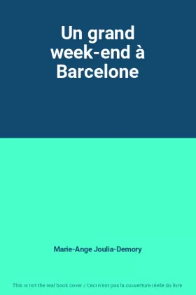 Couverture du produit · Un grand week-end à Barcelone